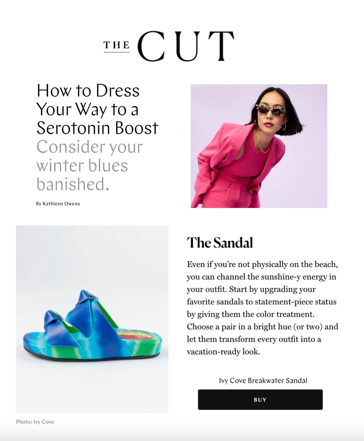 The Cut Features The Breakwater Sandal